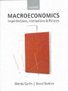 Macroeconomics : Imperfections, Institutions, and Policies, Paperback Book Macroeconomics : Imperfections, Institutions, and Policies, Paperback Book