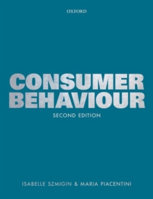 Consumer Behaviour, Paperback / softback Book Consumer Behaviour, Paperback / softback Book