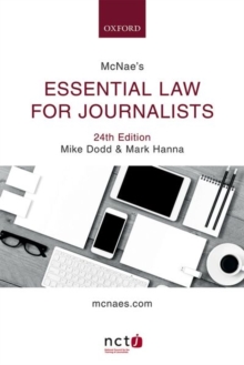 McNae's Essential Law for Journalists, Paperback / softback Book McNae's Essential Law for Journalists, Paperback / softback Book
