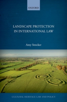Landscape Protection in International Law, Hardback Book Landscape Protection in International Law, Hardback Book