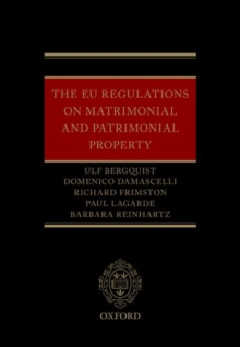 The EU Regulations on Matrimonial and Patrimonial Property, Hardback Book The EU Regulations on Matrimonial and Patrimonial Property, Hardback Book