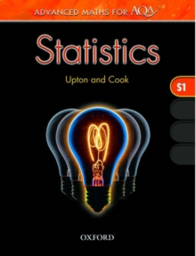 Advanced Maths for AQA: Statistics S1, Paperback Book Advanced Maths for AQA: Statistics S1, Paperback Book