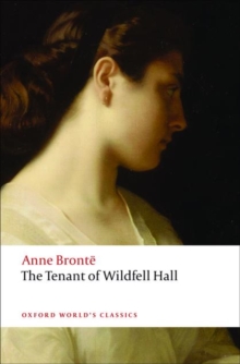 The Tenant of Wildfell Hall, Paperback / softback Book The Tenant of Wildfell Hall, Paperback / softback Book