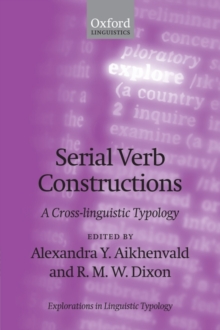 Serial Verb Constructions : A Cross-Linguistic Typology