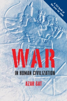 War in Human Civilization, Paperback Book War in Human Civilization, Paperback Book