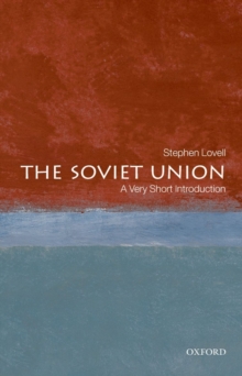 The Soviet Union: A Very Short Introduction, Paperback Book The Soviet Union: A Very Short Introduction, Paperback Book