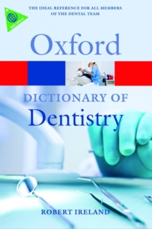 A Dictionary of Dentistry, Paperback Book A Dictionary of Dentistry, Paperback Book
