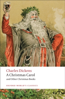 A Christmas Carol and Other Christmas Books, Paperback Book A Christmas Carol and Other Christmas Books, Paperback Book
