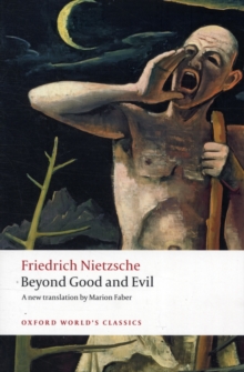 Beyond Good and Evil : Prelude to a Philosophy of the Future, Paperback Book Beyond Good and Evil : Prelude to a Philosophy of the Future, Paperback Book