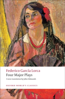 Four Major Plays, Paperback / softback Book Four Major Plays, Paperback / softback Book