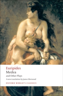 Medea and Other Plays, Paperback Book Medea and Other Plays, Paperback Book