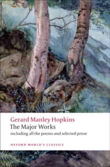 Gerard Manley Hopkins : The Major Works, Paperback Book Gerard Manley Hopkins : The Major Works, Paperback Book