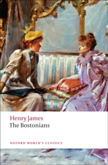 The Bostonians, Paperback Book The Bostonians, Paperback Book