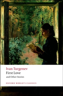First Love and Other Stories, Paperback Book First Love and Other Stories, Paperback Book