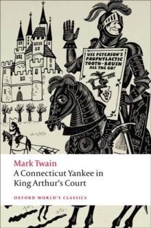 A Connecticut Yankee in King Arthur's Court, Paperback Book A Connecticut Yankee in King Arthur's Court, Paperback Book