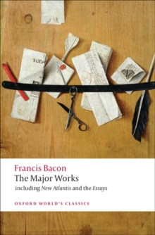 Francis Bacon : The Major Works, Paperback Book Francis Bacon : The Major Works, Paperback Book