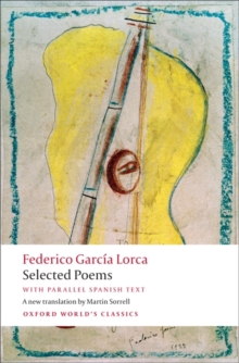 Selected Poems : With Parallel Spanish Text, Paperback Book Selected Poems : With Parallel Spanish Text, Paperback Book