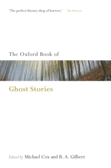 The Oxford Book of English Ghost Stories, Paperback / softback Book The Oxford Book of English Ghost Stories, Paperback / softback Book