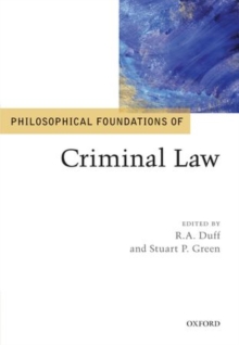 Philosophical Foundations of Criminal Law, Hardback Book Philosophical Foundations of Criminal Law, Hardback Book