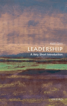 Leadership: A Very Short Introduction, Paperback Book Leadership: A Very Short Introduction, Paperback Book
