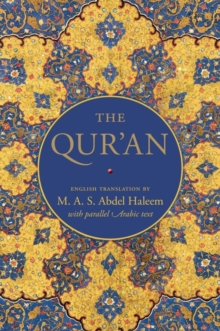 The Qur'an : English Translation with Parallel Arabic Text, Hardback Book The Qur'an : English Translation with Parallel Arabic Text, Hardback Book