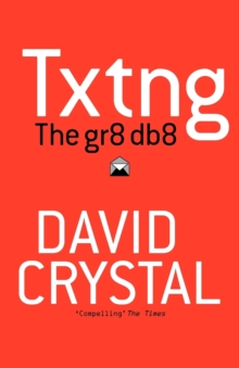 Txtng: The Gr8 Db8, Paperback Book Txtng: The Gr8 Db8, Paperback Book