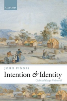 Intention and Identity : Collected Essays Volume II, Hardback Book Intention and Identity : Collected Essays Volume II, Hardback Book