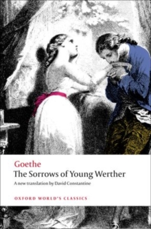 The Sorrows of Young Werther, Paperback / softback Book The Sorrows of Young Werther, Paperback / softback Book