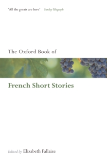 The Oxford Book of French Short Stories, Paperback Book The Oxford Book of French Short Stories, Paperback Book