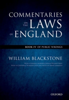 The Oxford Edition of Blackstone's: Commentaries on the Laws of England : Book IV: Of Public Wrongs