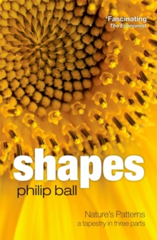 Shapes : Nature's patterns: a tapestry in three parts, Paperback Book Shapes : Nature's patterns: a tapestry in three parts, Paperback Book