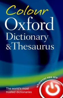 Colour Oxford Dictionary & Thesaurus, Paperback Book Colour Oxford Dictionary & Thesaurus, Paperback Book