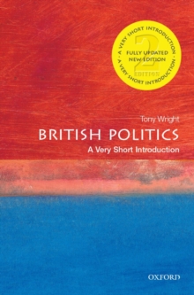 British Politics: A Very Short Introduction, Paperback Book British Politics: A Very Short Introduction, Paperback Book