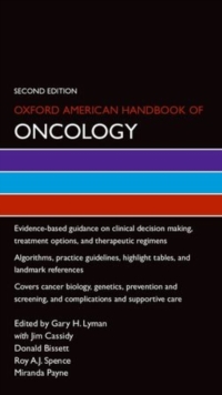 Oxford American Handbook of Oncology