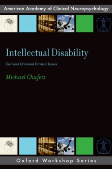Intellectual Disability : Criminal and Civil Forensic Issues