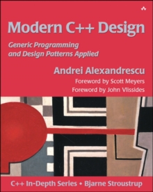 Modern C++ Design : Generic Programming and Design Patterns Applied