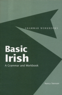 Basic Irish: A Grammar and Workbook