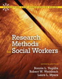 Research Methods for Social Workers, Paperback / softback Book Research Methods for Social Workers, Paperback / softback Book