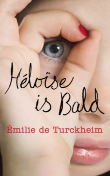 Heloise is Bald, Hardback Book Heloise is Bald, Hardback Book