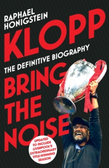 Klopp: Bring the Noise, Paperback / softback Book Klopp: Bring the Noise, Paperback / softback Book