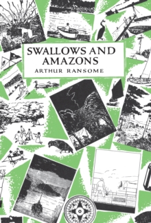 Swallows and Amazons, Hardback Book Swallows and Amazons, Hardback Book