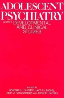 Adolescent Psychiatry : Developmental and Clinical Studies v. 8