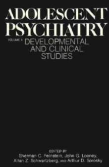 Adolescent Psychiatry : Developmental and Clinical Studies v. 10