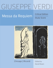 Messa da Requiem : Critical Edition Study Score