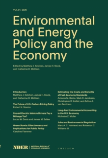 Environmental and Energy Policy and the Economy : Volume 1