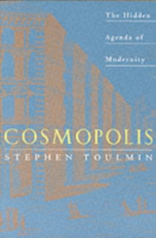 Cosmopolis : Hidden Agenda of Modernity, Paperback Book Cosmopolis : Hidden Agenda of Modernity, Paperback Book