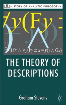 The Theory of Descriptions : Russell and the Philosophy of Language, Hardback Book The Theory of Descriptions : Russell and the Philosophy of Language, Hardback Book