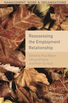 Reassessing the Employment Relationship, Paperback / softback Book Reassessing the Employment Relationship, Paperback / softback Book