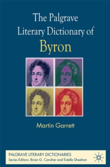The Palgrave Literary Dictionary of Byron