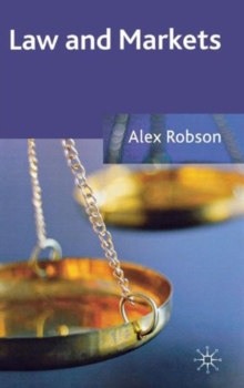 Law and Markets, Hardback Book Law and Markets, Hardback Book